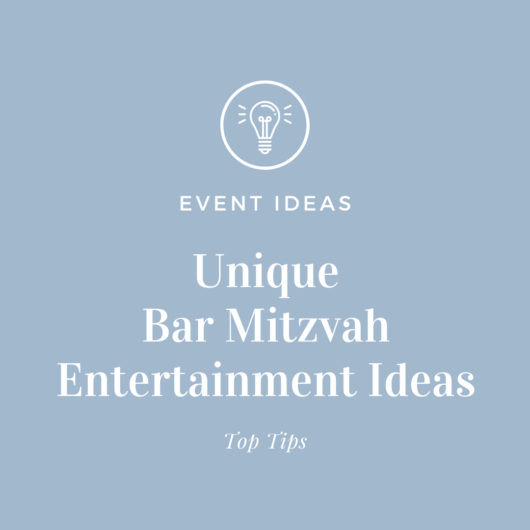 Unique Bar Mitzvah Entertainment Ideas
