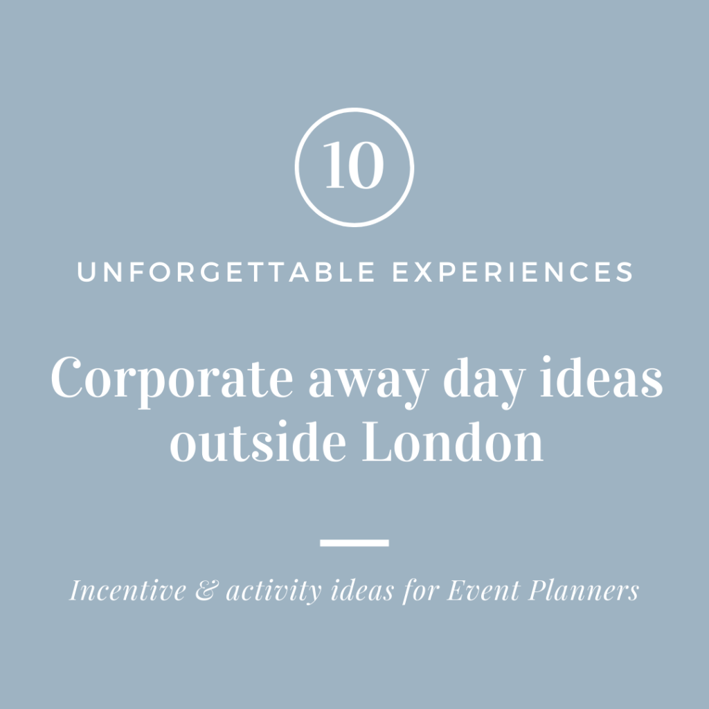 10 Unforgettable Corporate Away Day Ideas Outside London
