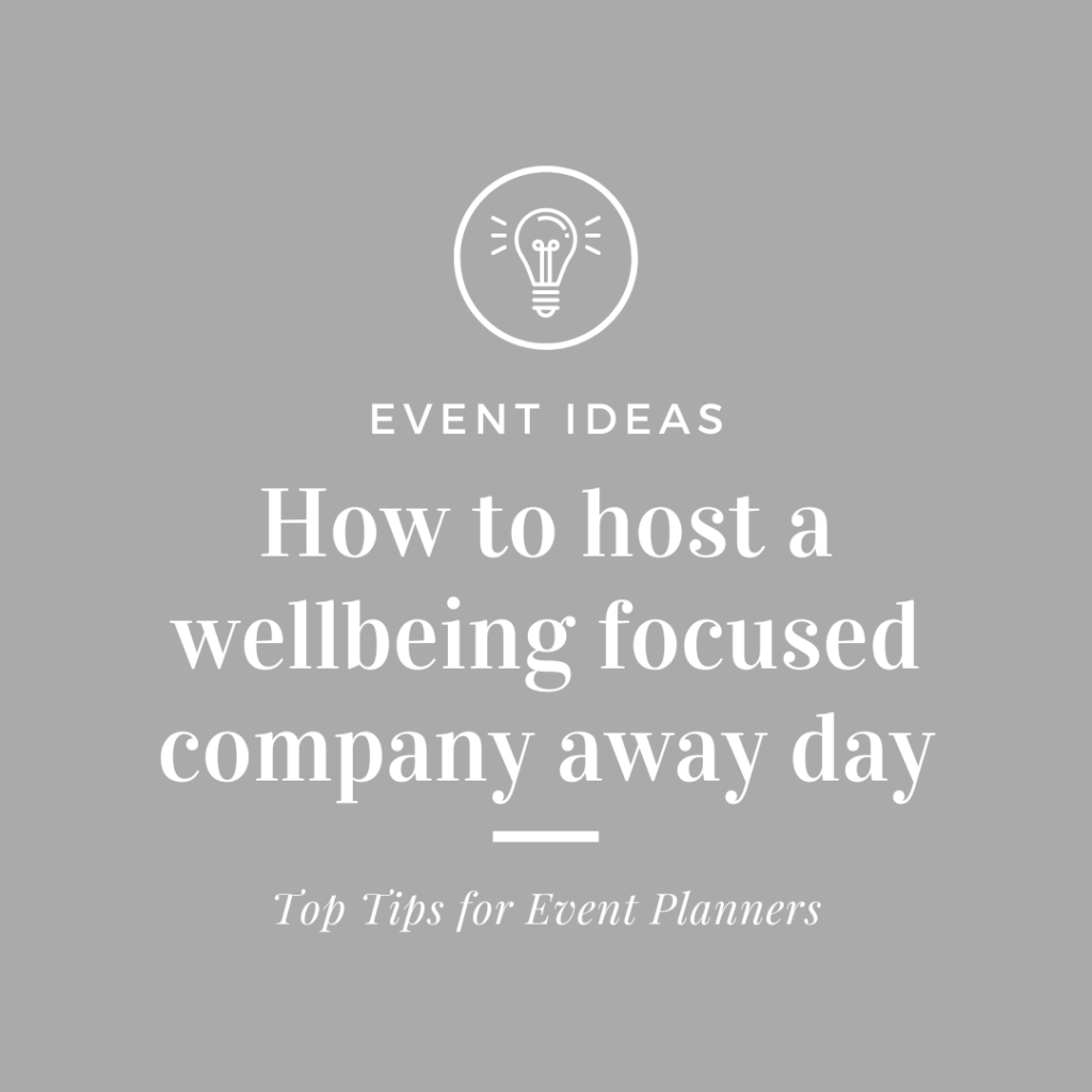 How to host a wellbeing focused company away day