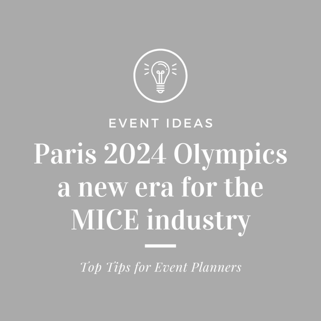 The Paris 2024 Olympics MICE industry benefits