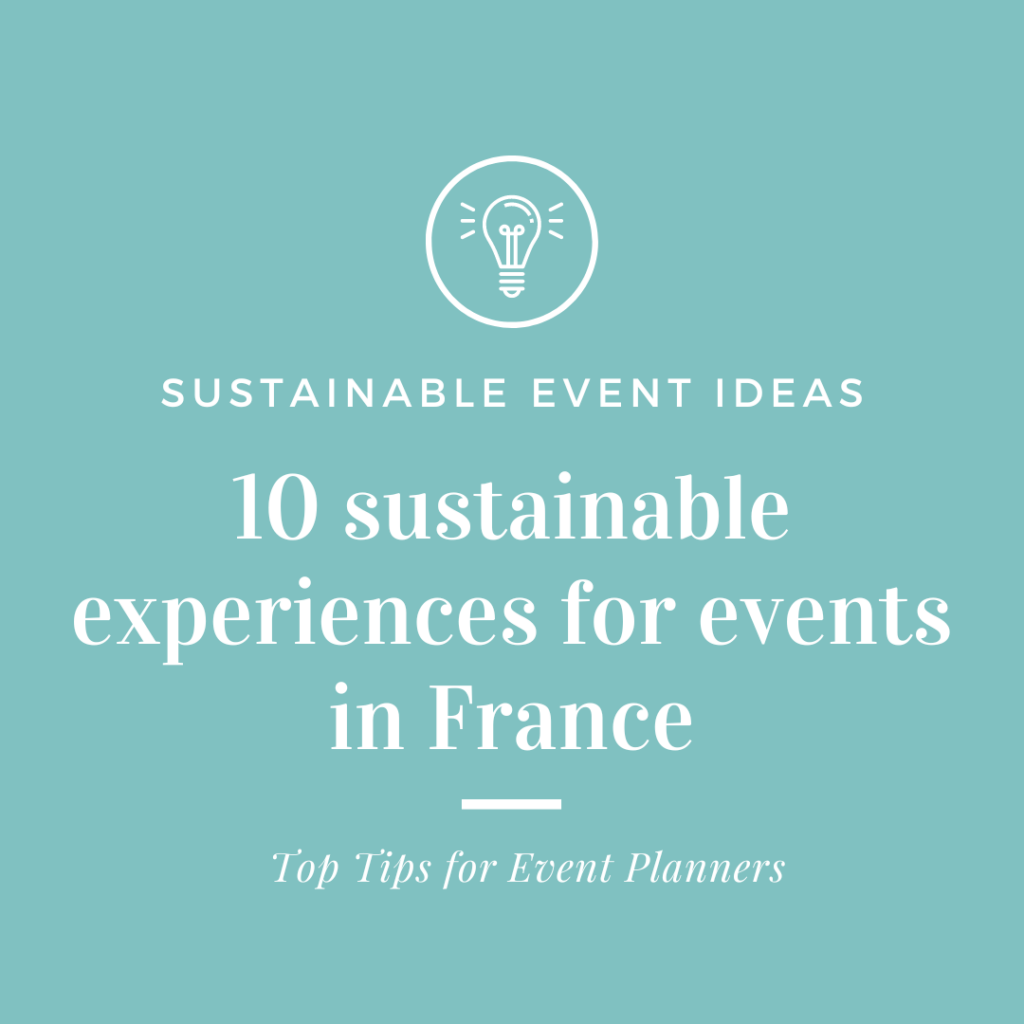10 sustainable event experiences in France