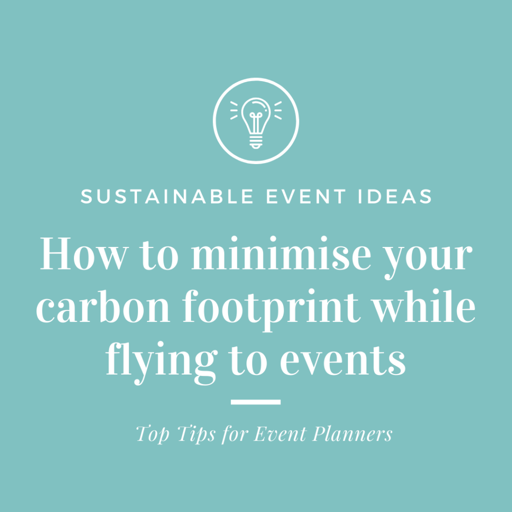 Sustainable flying tips for event planners
