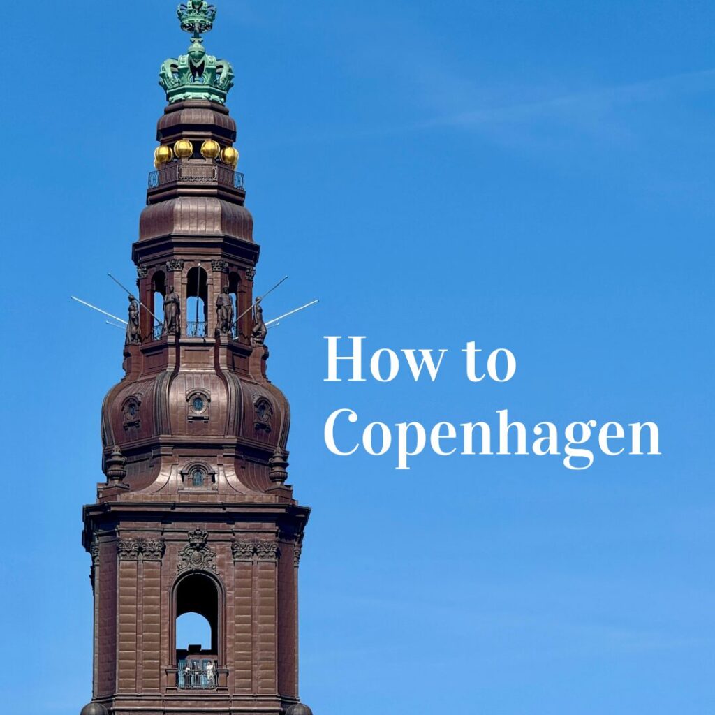 How to Copenhagen